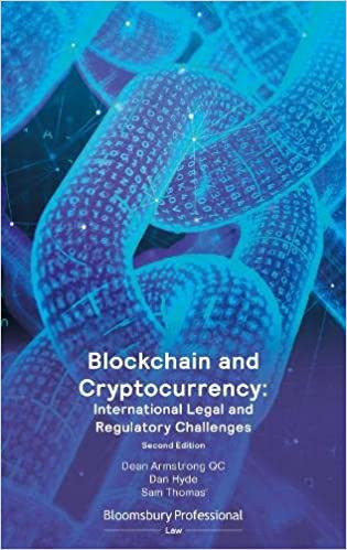 Blockchain and Cryptocurrency: International Legal and Regulatory Challenges Paperback – 8 November 2022